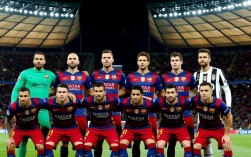 2015年欧冠决赛阵容有哪些关键球员？首发11人是谁？