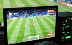PPTV看球赛为何画面重复？卡顿或技术问题导致？