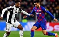 欧冠尤文巴萨谁赢了？昨天结果快知晓！