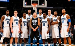 NBA11年魔术阵容为何能成为黑马？核心战术与天赋解析