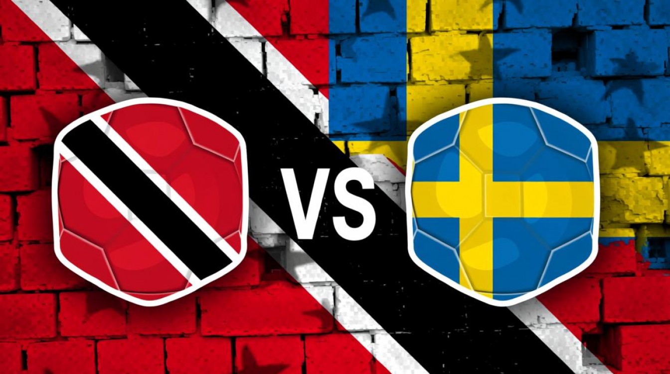 特立尼达和多巴哥vs瑞典比赛结果最终谁赢了?-图2 特立尼达和多巴哥vs瑞典比赛结果最终谁赢了?-图2