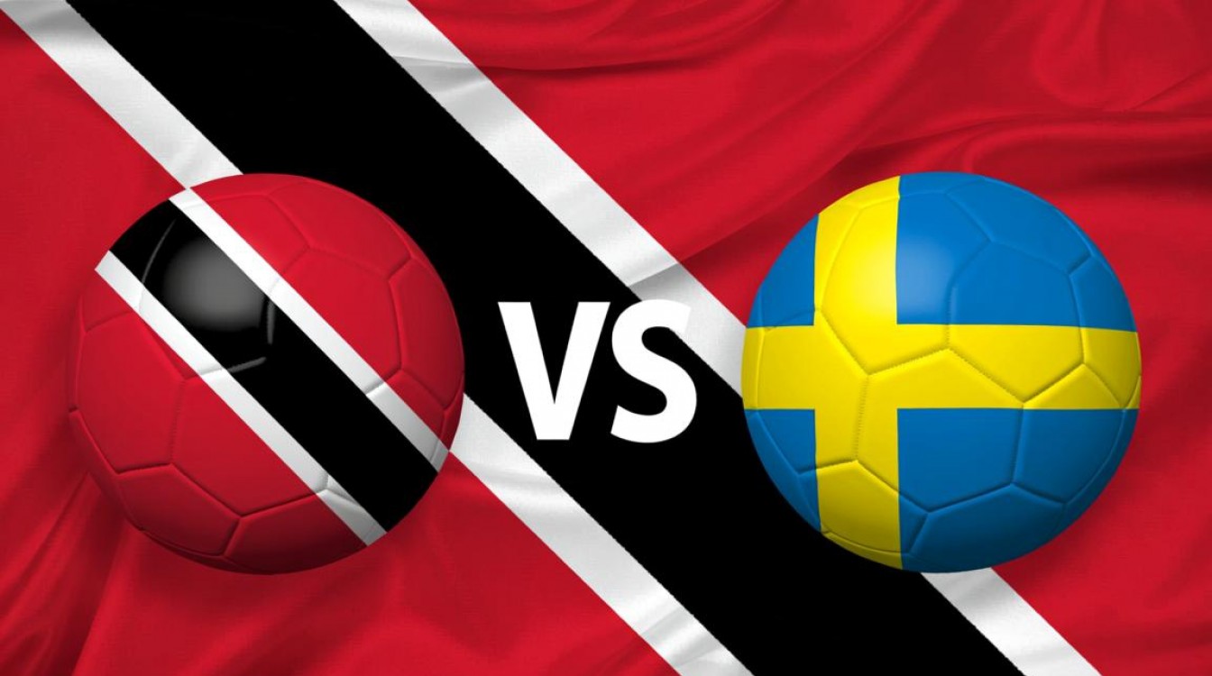 特立尼达和多巴哥vs瑞典比赛结果最终谁赢了?-图1 特立尼达和多巴哥vs瑞典比赛结果最终谁赢了?-图1